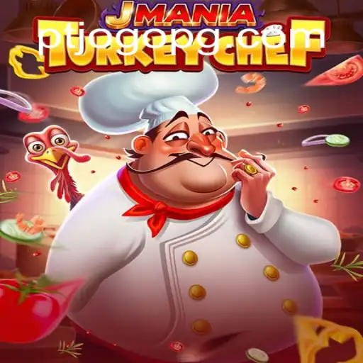 JManiaTurkeyChef: Um Novo Fenômeno no Universo dos Jogos Virtuais