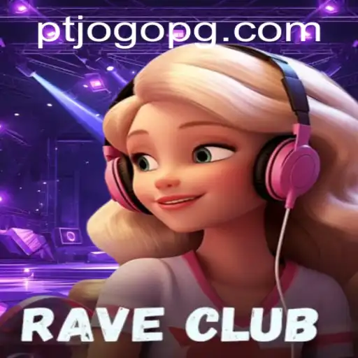 RaveClub: Mergulhe na Emoção do Jogo